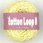 コットンループ N　ーCOTTON  LOOP Nー