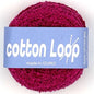 コットンループ　ーCOTTON  LOOPー