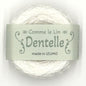 ダンテル　ーDENTELLEー