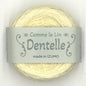 ダンテル　ーDENTELLEー